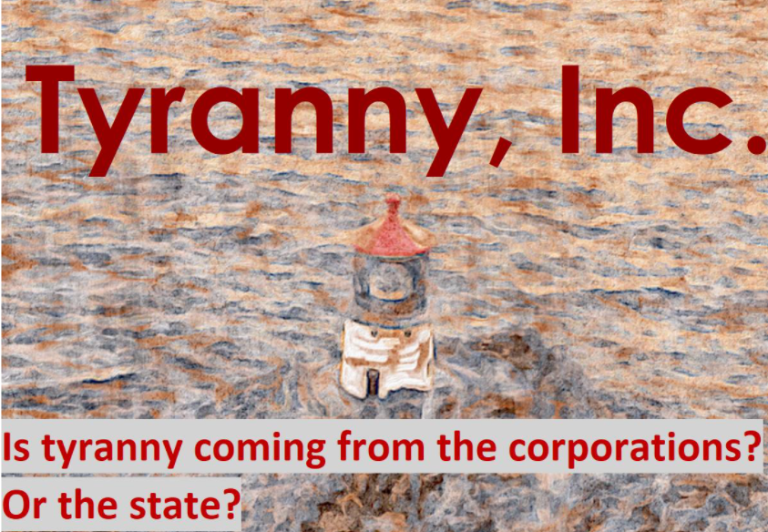 Tyranny, Inc.